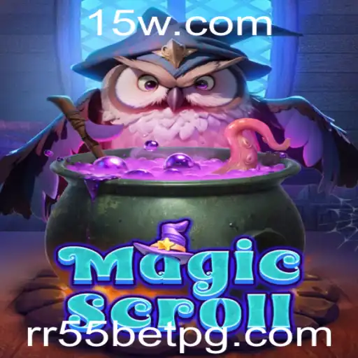 MagicScroll: Explorando o Mundo Encantado do Jogo com RR55bet