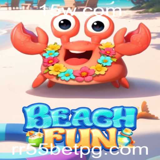Descubra o Novo Jogo Trendy: BeachFun e a Emoção do RR55bet