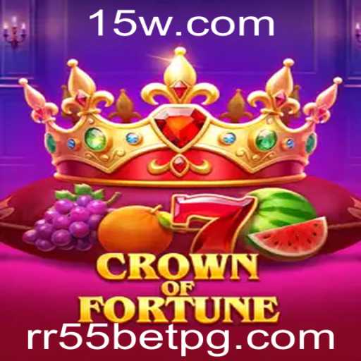Crown of Fortune: Descubra o Mundo do Emoionante Jogo com RR55bet