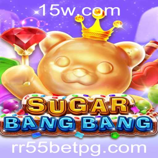 Descubra o Mundo Empolgante de SUGARBANGBANG: Um Novo Jogo para Apostadores